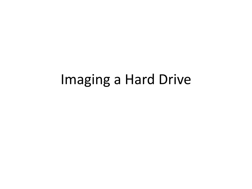 imaging a hard drive