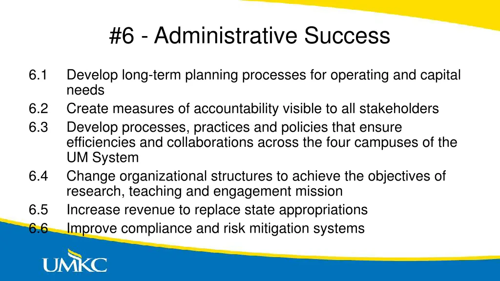 6 administrative success