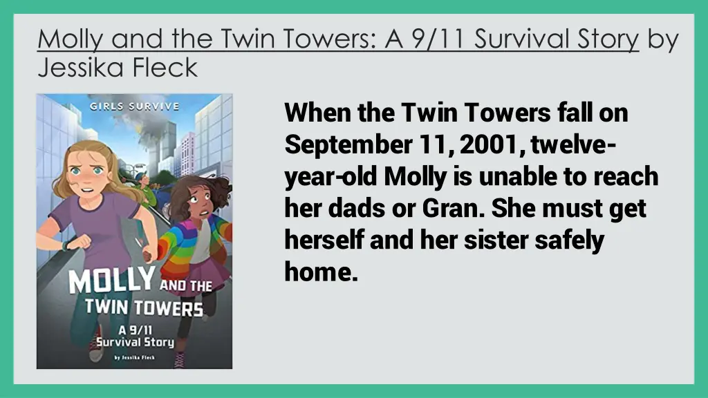 molly and the twin towers a 9 11 survival story