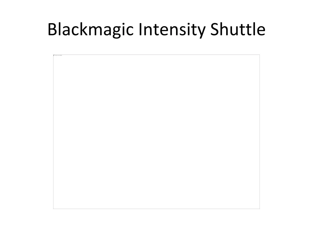 blackmagic intensity shuttle