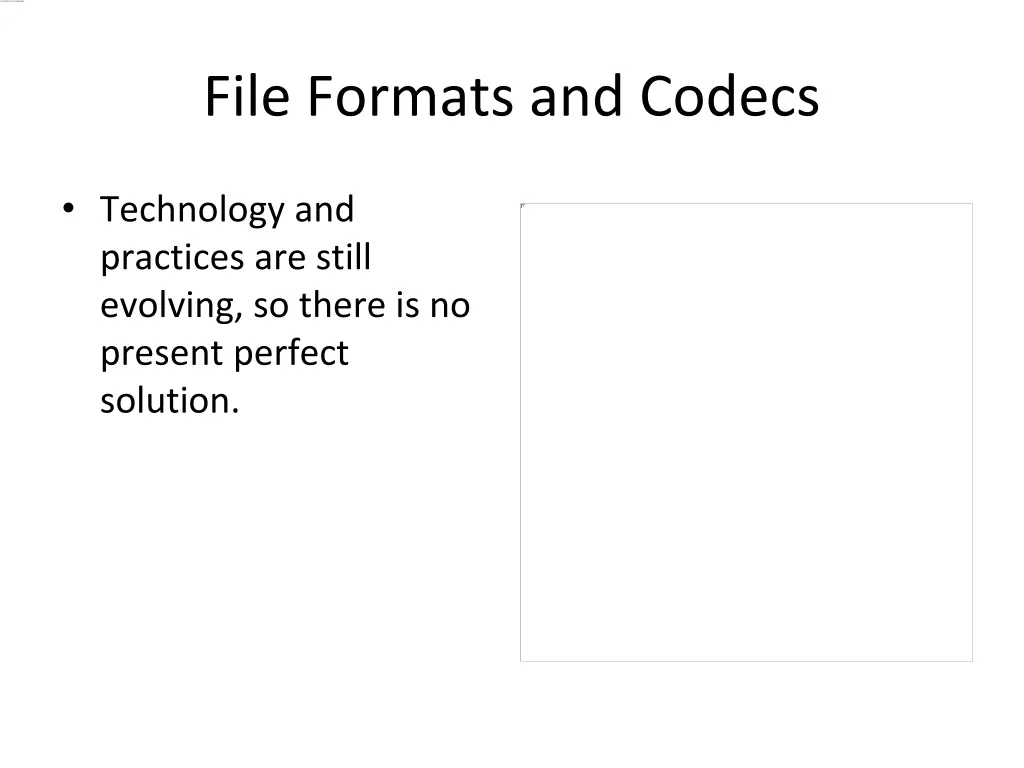 file formats and codecs