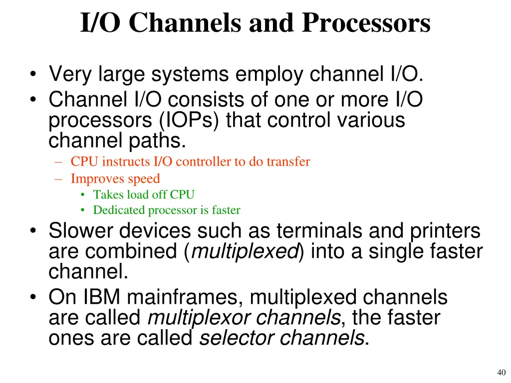 i o channels and processors