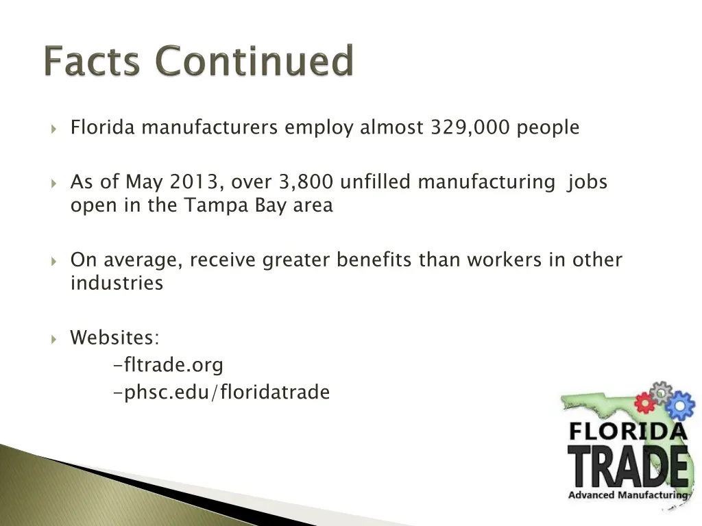 florida manufacturers employ almost 329 000 people