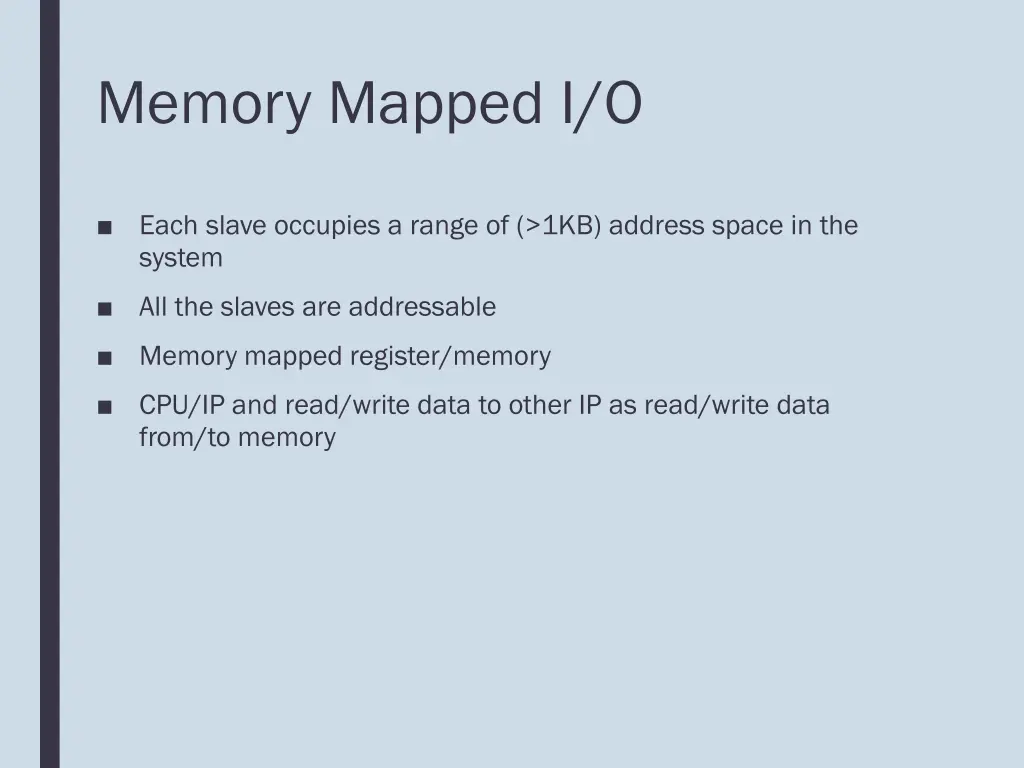 memory mapped i o