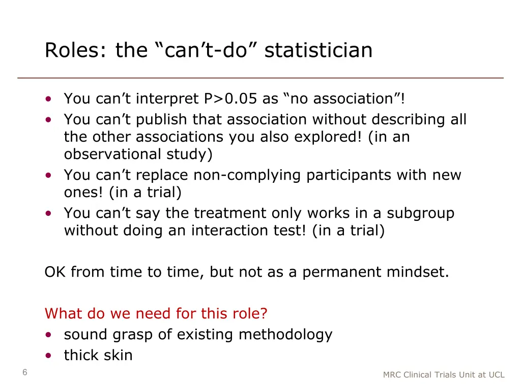 roles the can t do statistician