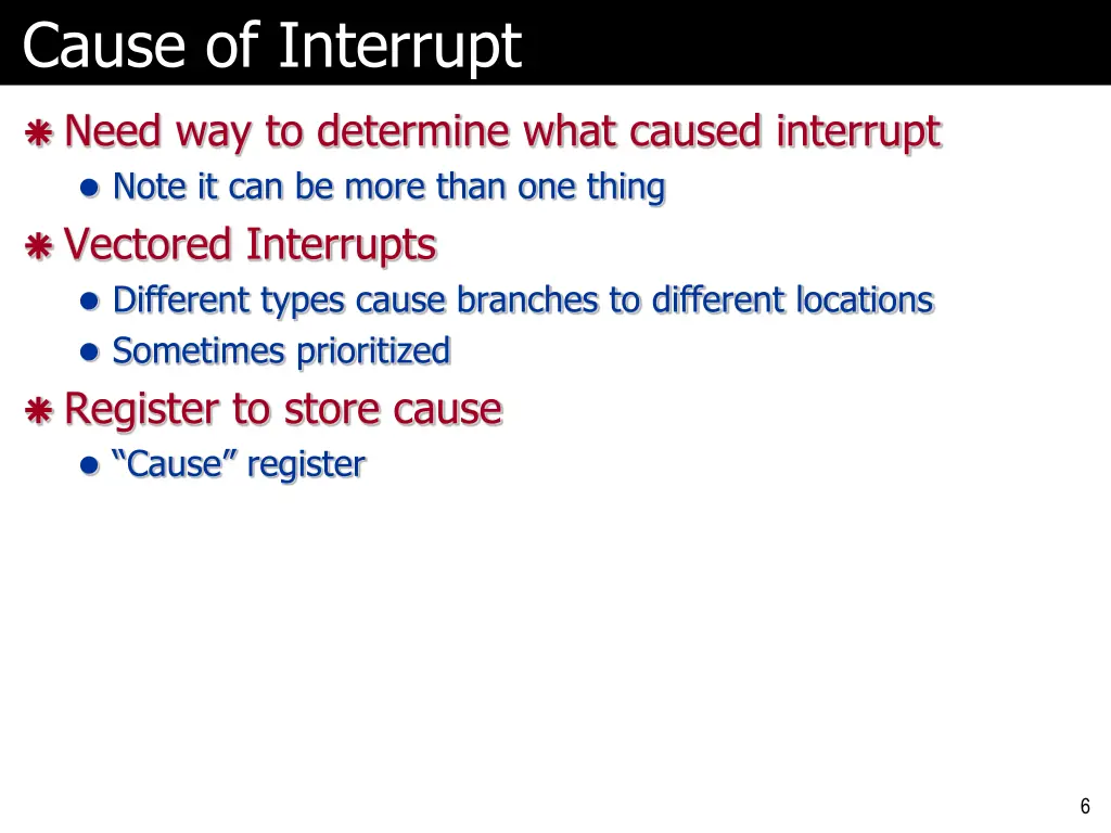 cause of interrupt