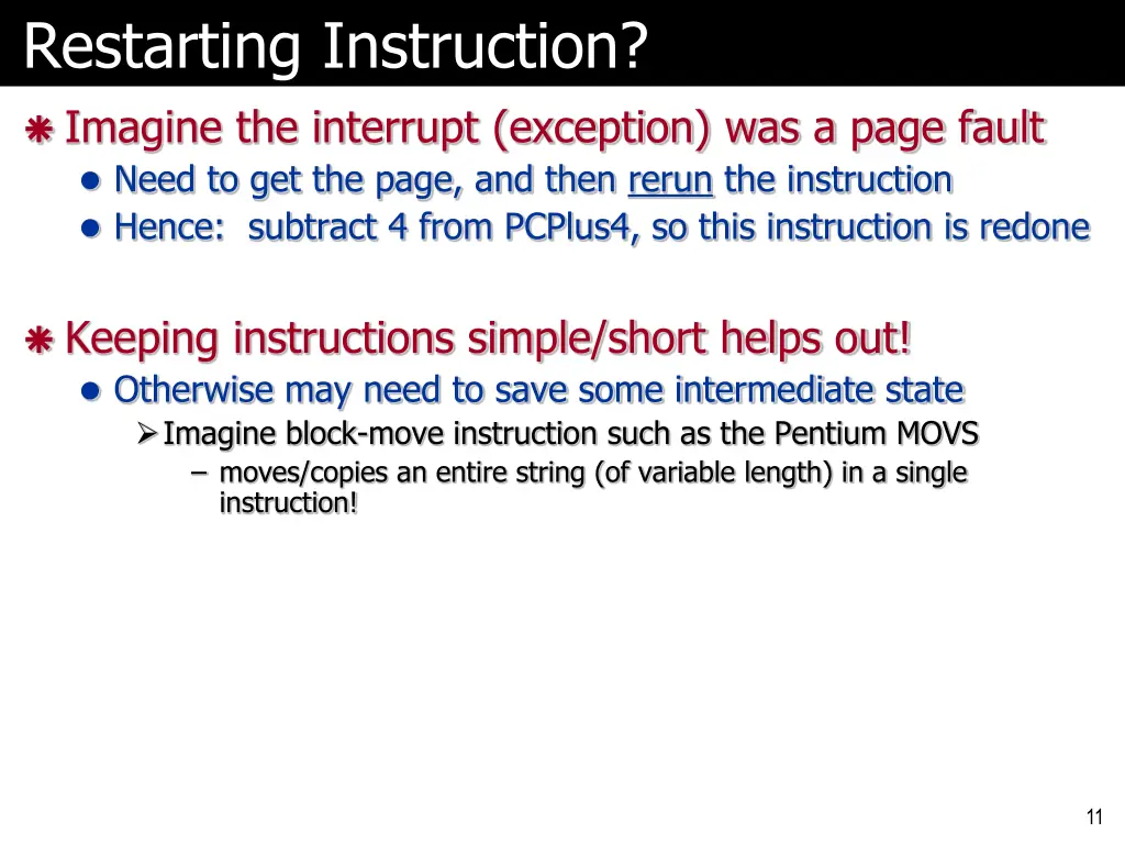 restarting instruction imagine the interrupt