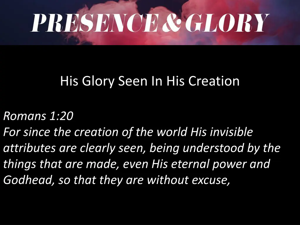 his glory seen in his creation