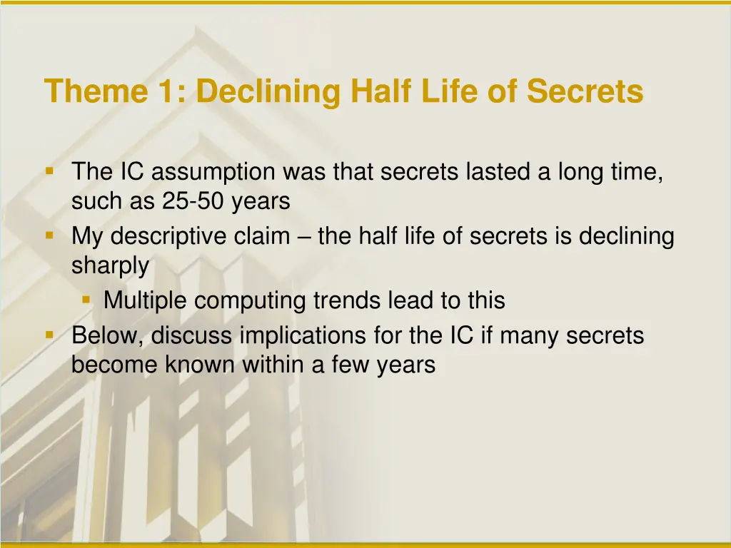 theme 1 declining half life of secrets