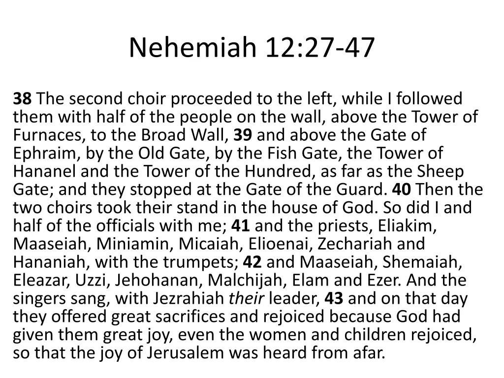 nehemiah 12 27 47 2