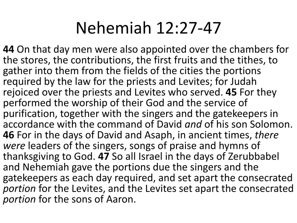 nehemiah 12 27 47 3