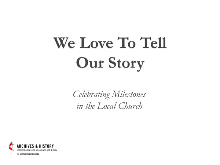 celebrating milestones in the local church