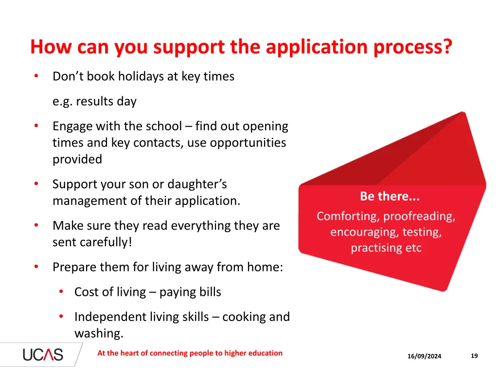 how can you support the application process