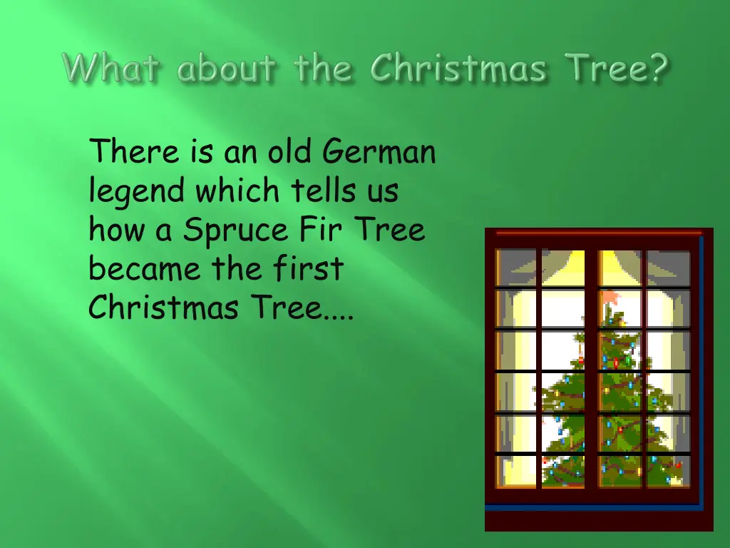 there is an old german legend which tells