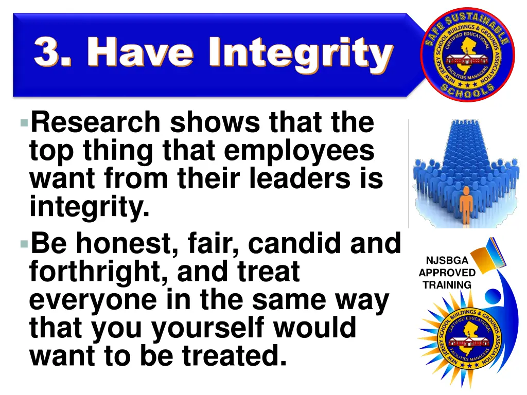 3 have integrity 3 have integrity