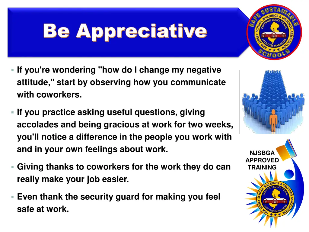 be appreciative be appreciative