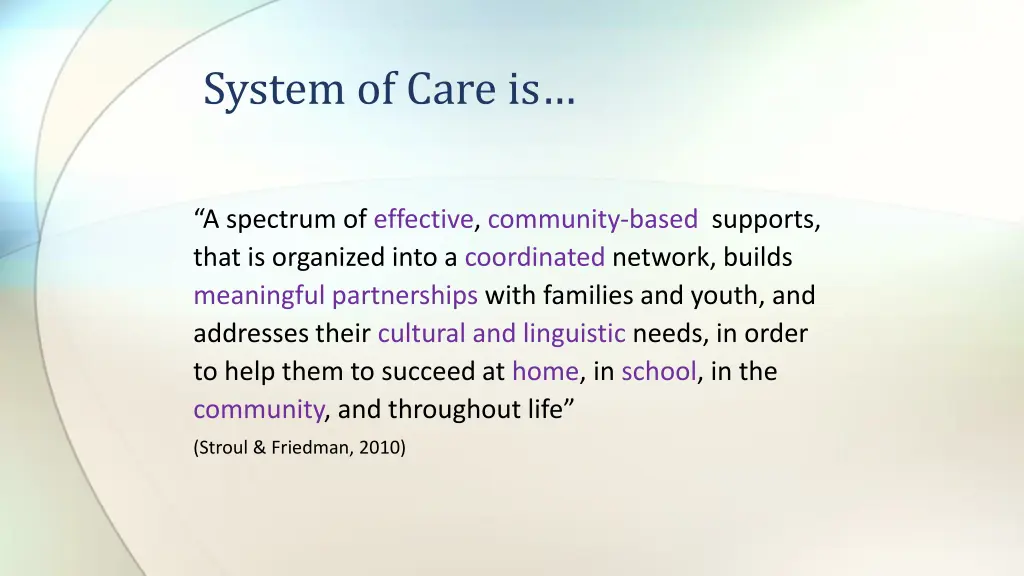 system of care is