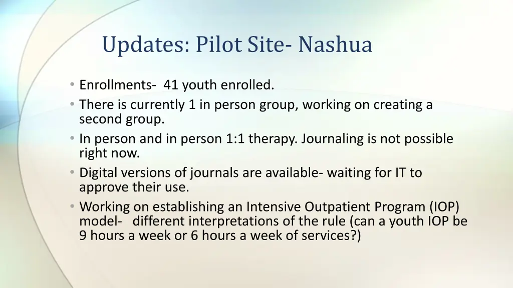 updates pilot site nashua