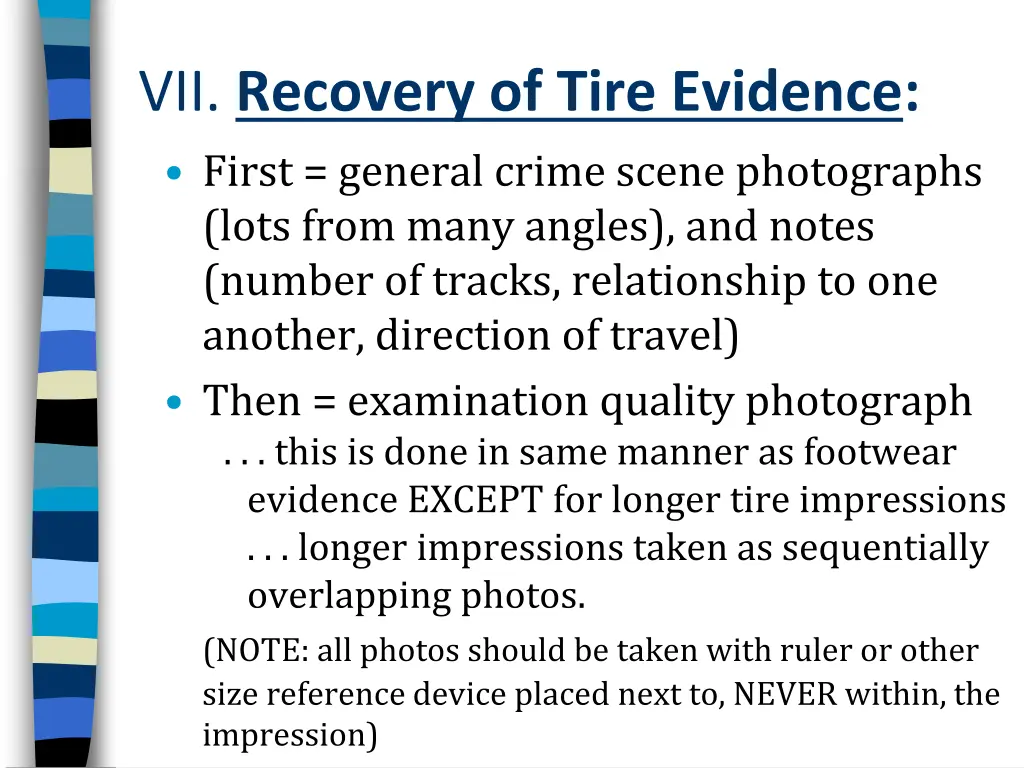 vii recovery of tire evidence first general crime