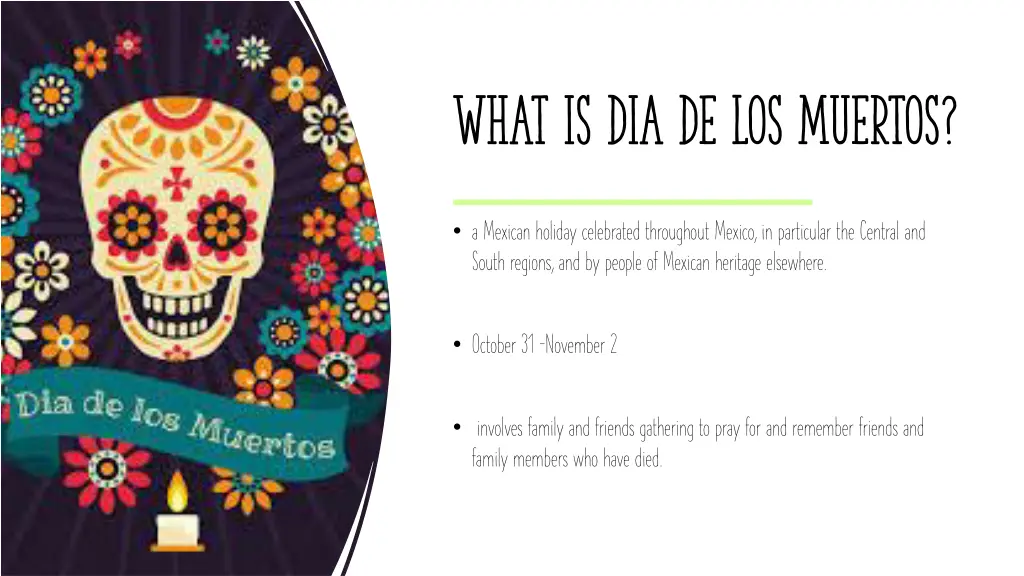 what is dia de los muertos