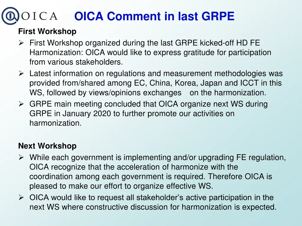 oica comment in last grpe first workshop first