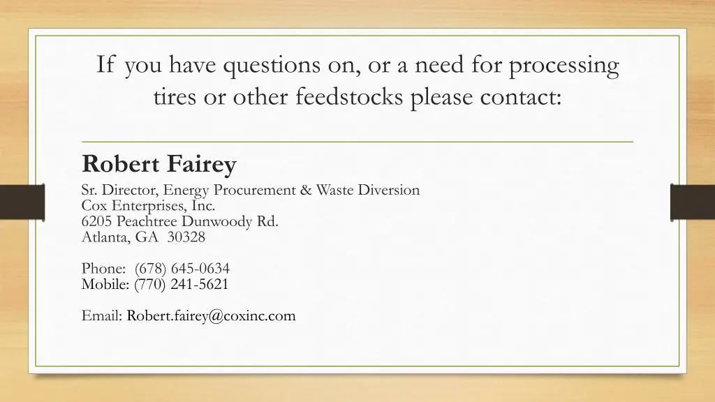 if you have questions on or a need for processing