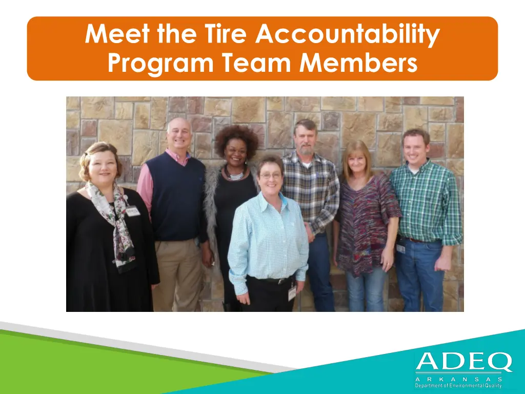 meet the tire accountability program team members