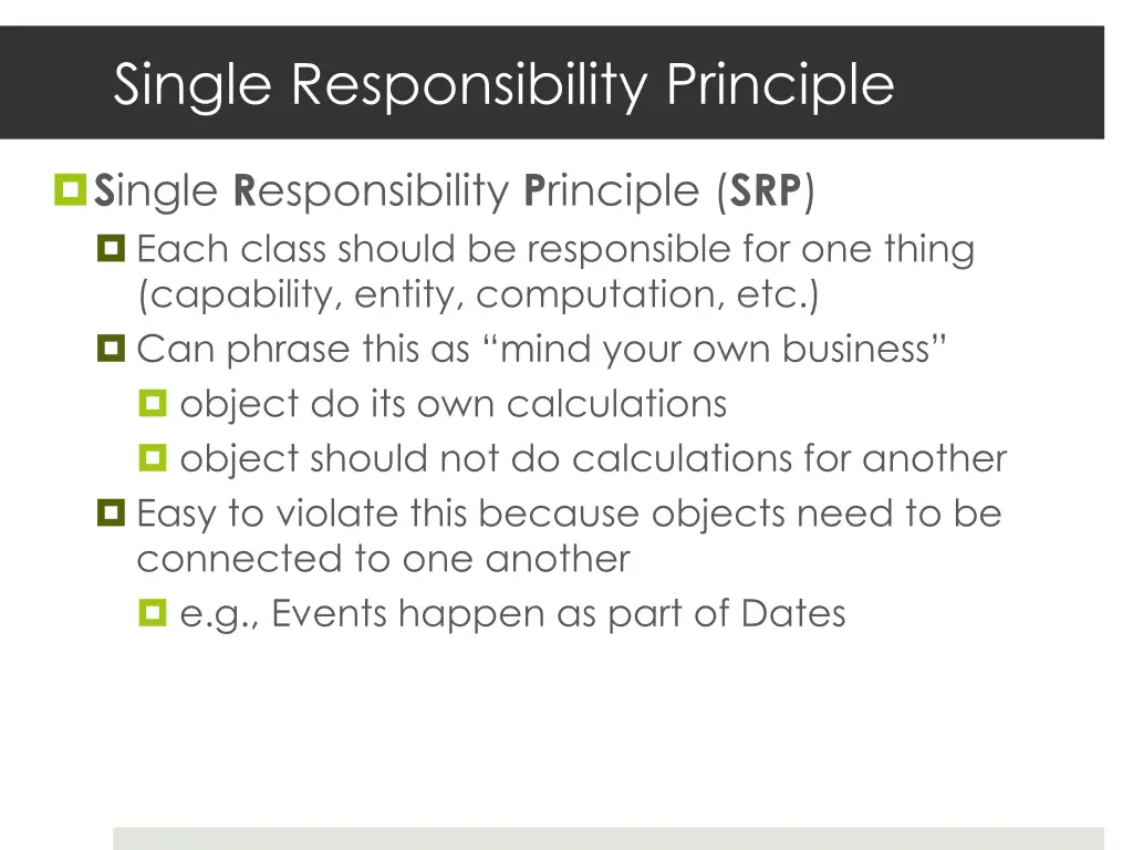 single responsibility principle