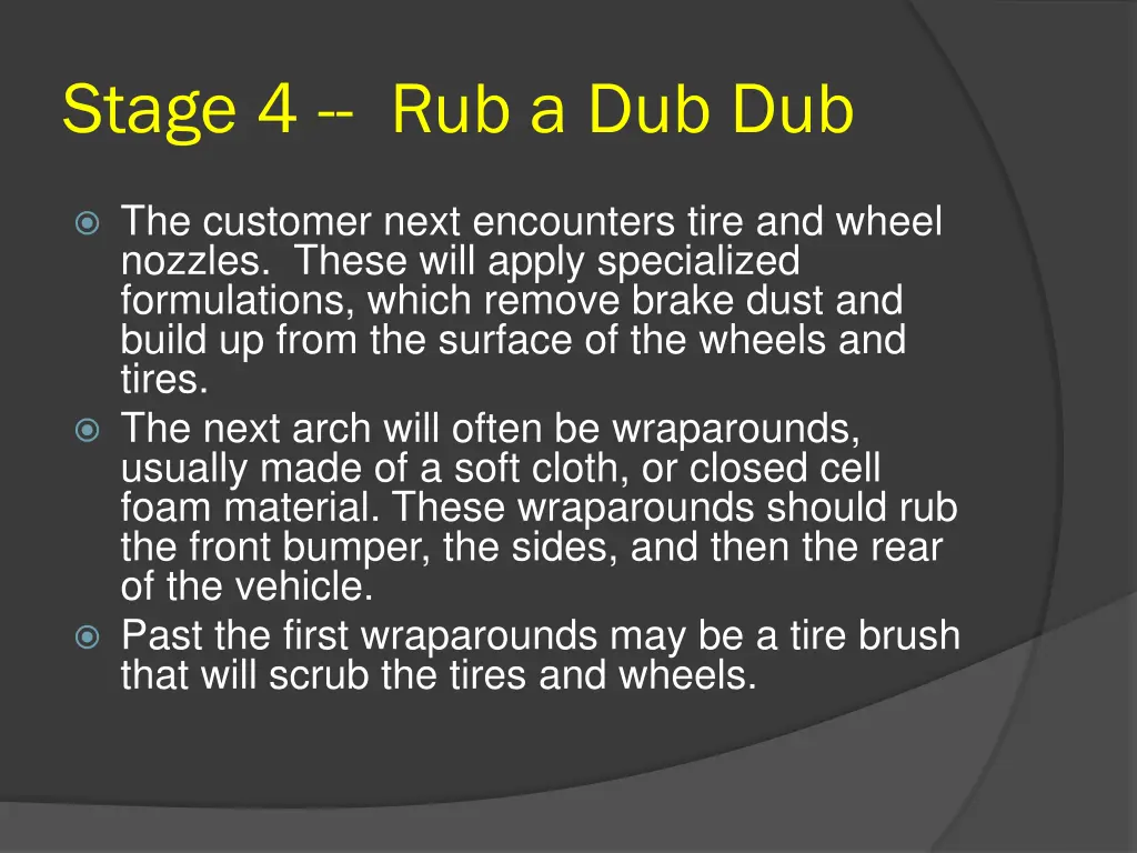 stage 4 rub a dub dub