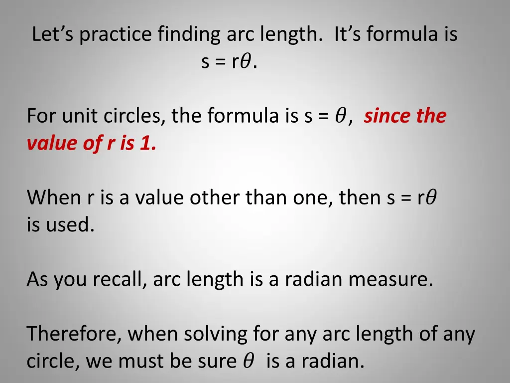 let s practice finding arc length it s formula