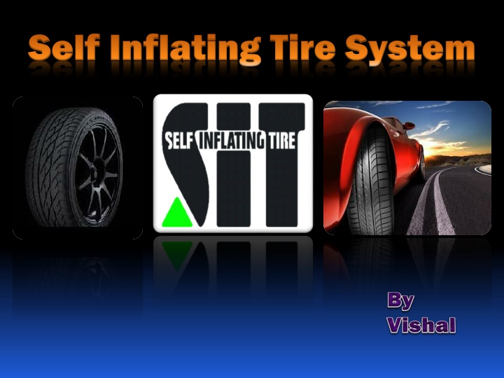 self inflating tire system self inflating tire