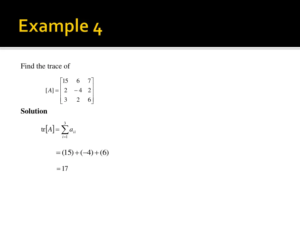 find the trace of