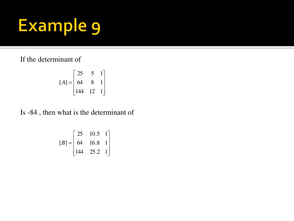 if the determinant of