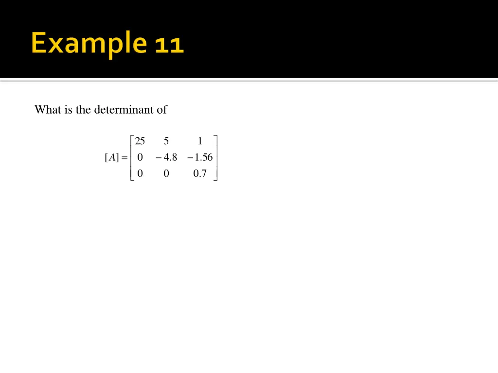 what is the determinant of 2