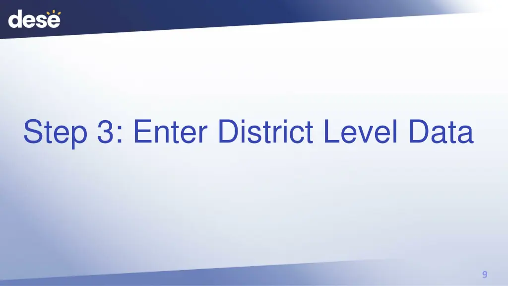 step 3 enter district level data