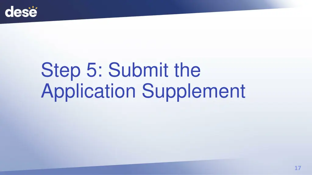 step 5 submit the application supplement