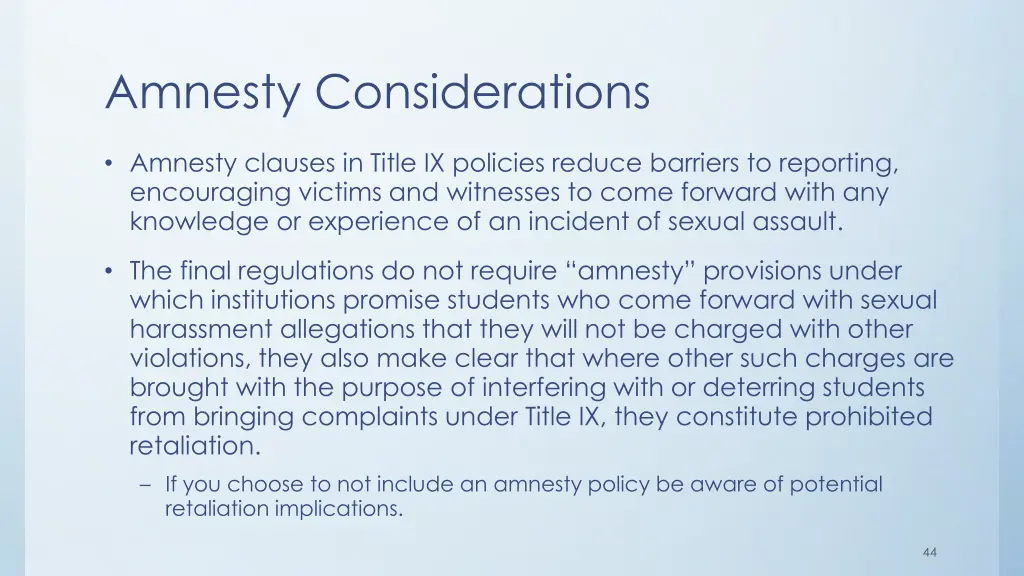 amnesty considerations