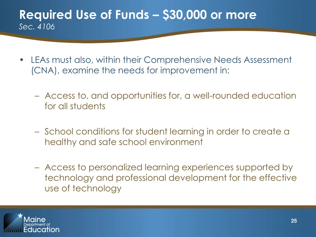 required use of funds 30 000 or more sec 4106 1