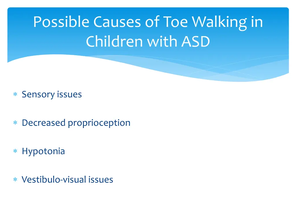 possible causes of toe walking in children with