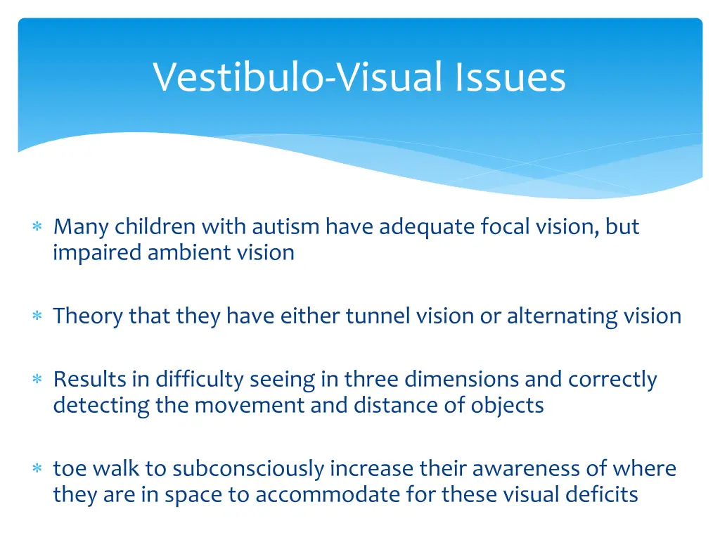 vestibulo visual issues