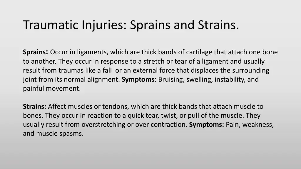 traumatic injuries sprains and strains