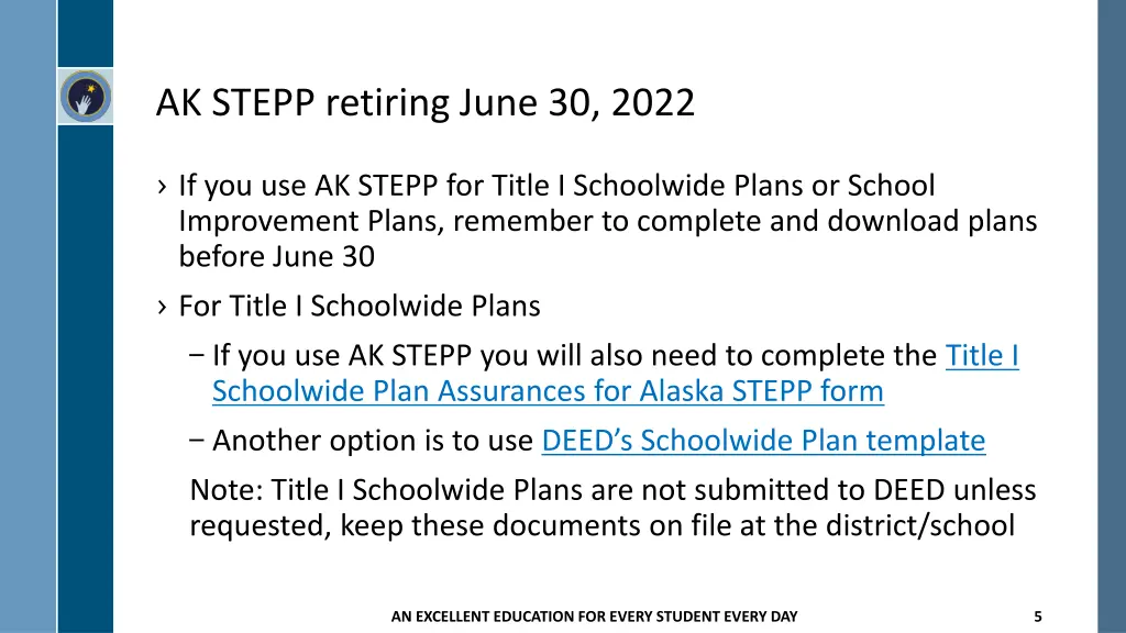 ak stepp retiring june 30 2022