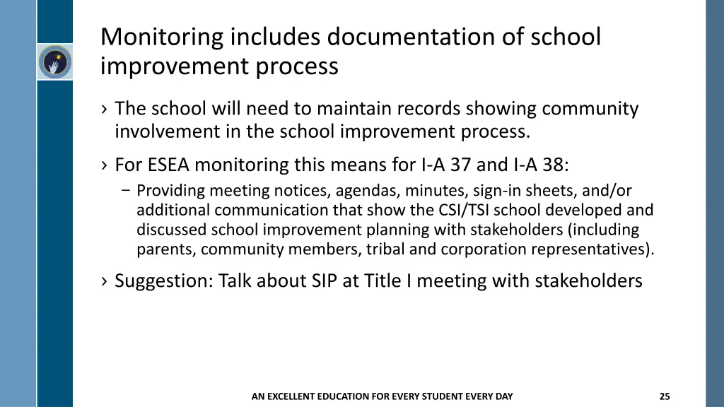 monitoring includes documentation of school