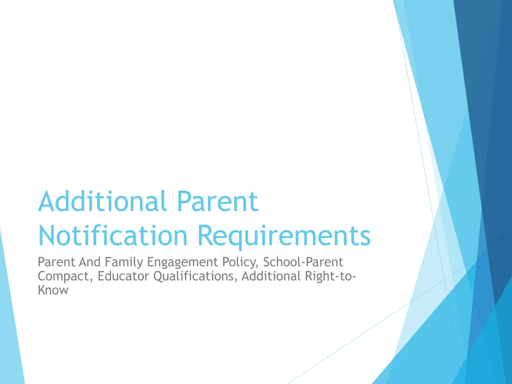 additional parent notification requirements