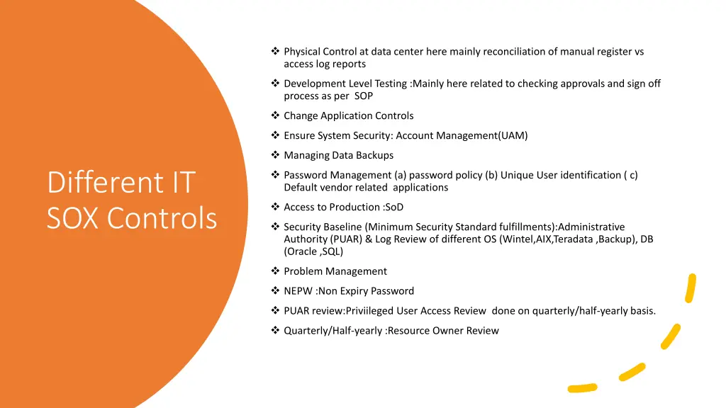 physical control at data center here mainly