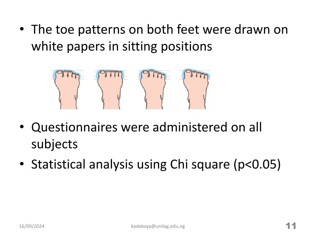 the toe patterns on both feet were drawn on white