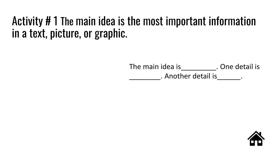 activity 1 the main idea is the most important