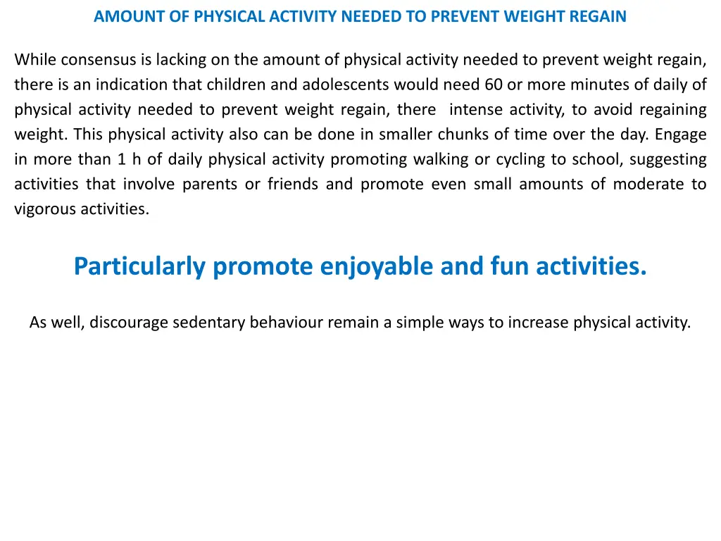 amount of physical activity needed to prevent 1