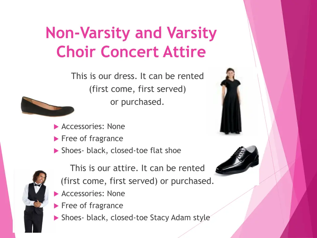 non varsity and varsity choir concert attire