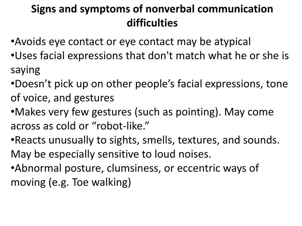 signs and symptoms of nonverbal communication